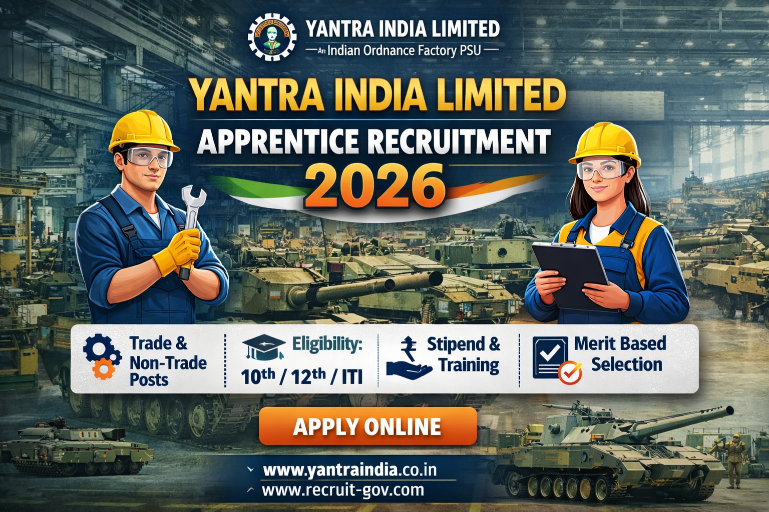 Yantra India Limited Apprentice Recruitment 2026 banner showing trade and non-trade apprentice posts, eligibility 10th/12th/ITI, stipend details, merit-based selection, and apply online information.